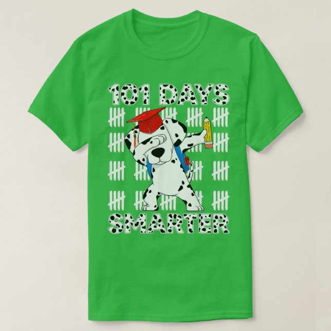 101 Days Of School Dalmatian Dog 100 Days Smarter  T-Shirt (Design Front)