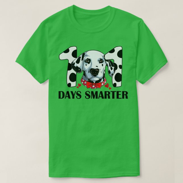 101 Days Of School Dalmatian Dog 100 Days Smarter  T-Shirt (Design Front)