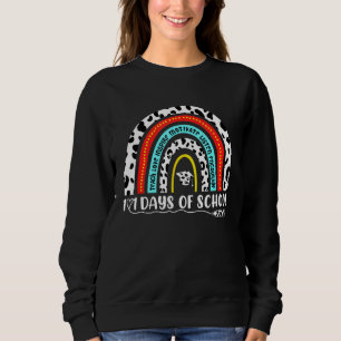 101 Days Of School Dog  Leopard Rainbow Teacher Sweatshirt