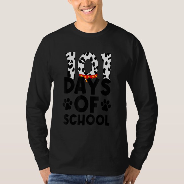 101 Days Of School Today Tee Funny Pet  Dalmatian (Front)