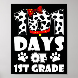 101 Days School 1st Grade Dog 100 Days Smarter Stu Poster