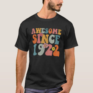 101 Years Old Men Women Awesome Since 1922 101st B T-Shirt