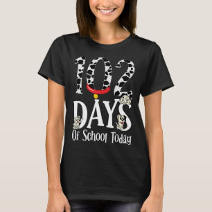 102 Days of School Today With Cute Dalmatian Dog S T-Shirt