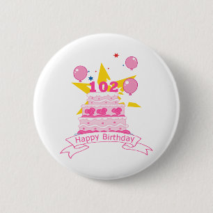 102 Year Old Birthday Cake 6 Cm Round Badge