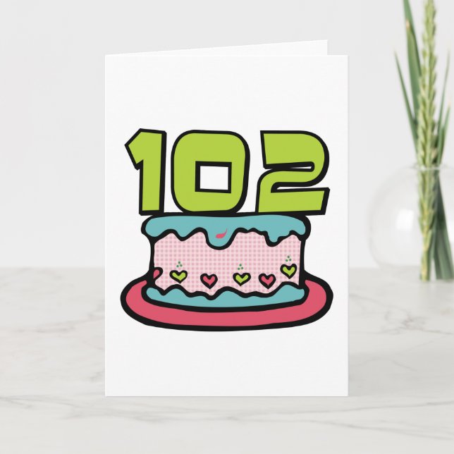 102 Year Old Birthday Cake Card (Front)
