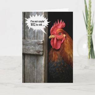 102nd Birthday Rooster Peeking Around Barn Door Card