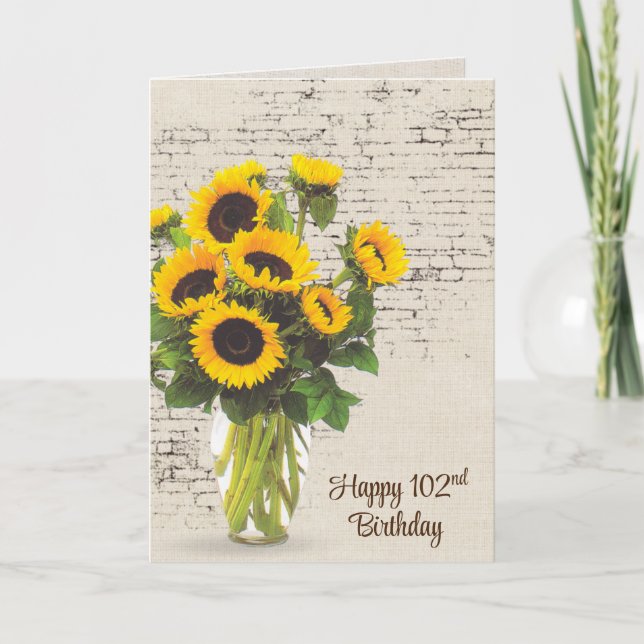 102nd Birthday Sunflower Bouquet On Brick  Card (Front)