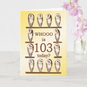 103rd Birthday, Curious Owls Card