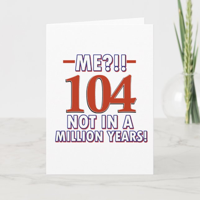104th birthday designs card (Front)