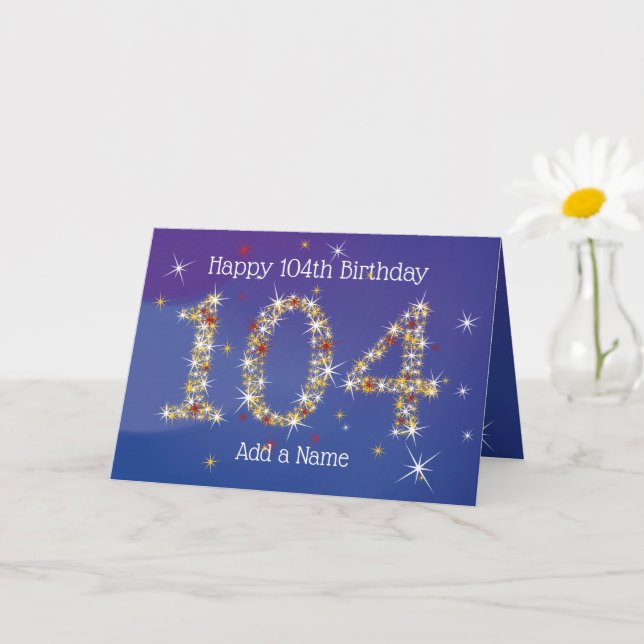 104th Birthday - Star Numbers - Blue - Age 104 Card (Small Plant)