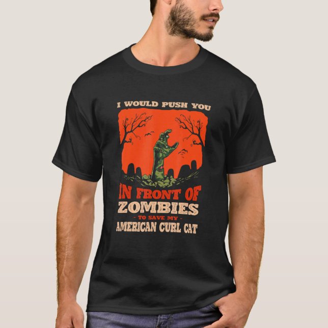 10548100054^Push You In Zombies To Save My America T-Shirt (Front)