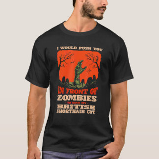 10548100068^Push You In Zombies To Save My British T-Shirt