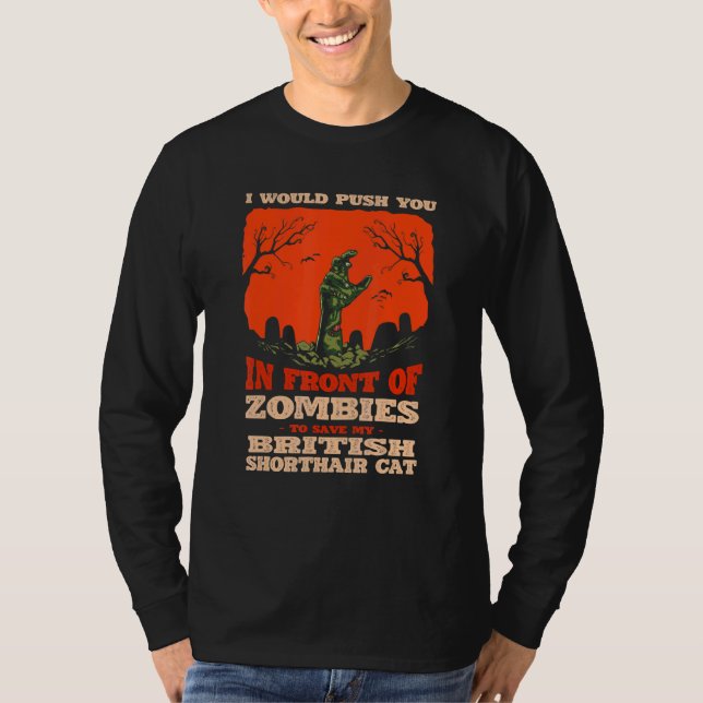 10548100068^Push You In Zombies To Save My British T-Shirt (Front)