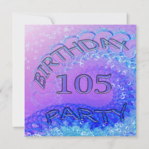 105th Birthday party invitation, Abstract and bubb Invitation