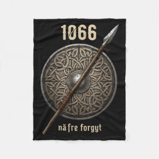 1066 Naefre Forgyt Never Forget Viking England His Fleece Blanket