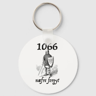 1066 Never Forget Naefre Forgyt Funny English Hist Key Ring