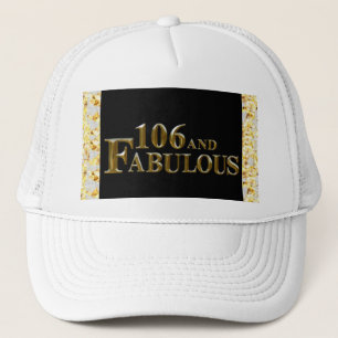 106 Birthday Trucker Hat