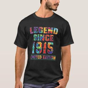 107 Year Old B-Day Gifts Legend Since 1915 Limited T-Shirt