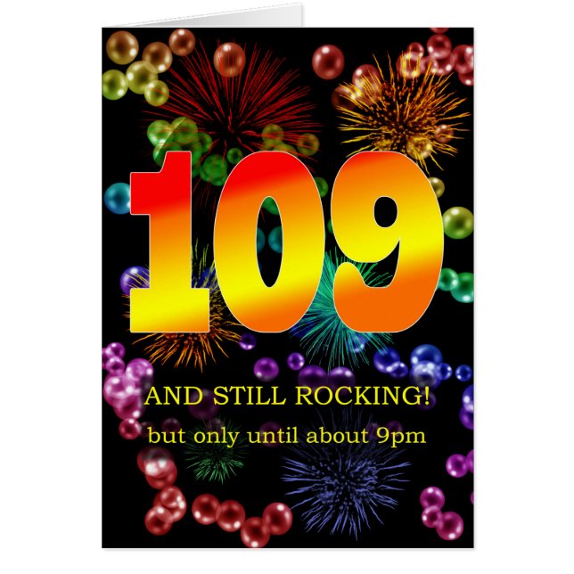 109th Birthday Still Rocking (Front)