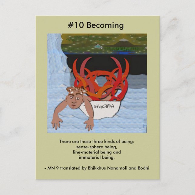 #10 Becoming - from Dependent Arising Postcard (Front)