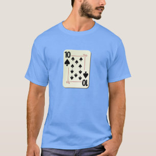 10 of Spades Playing Card T-Shirt