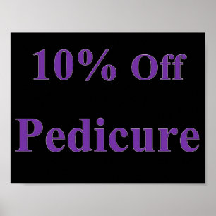 10% Off Pedicure Poster Matte