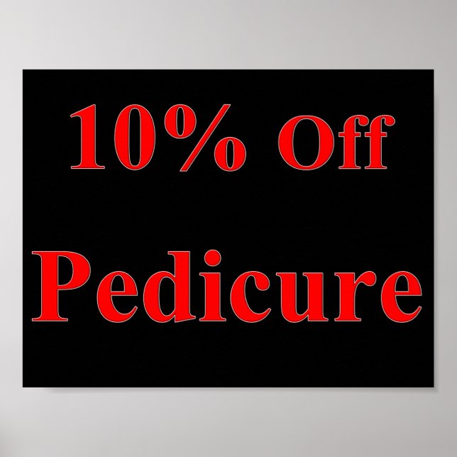 10% Off Pedicure Poster Matte (Front)