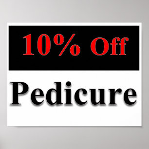 10% Off Pedicure Poster Matte