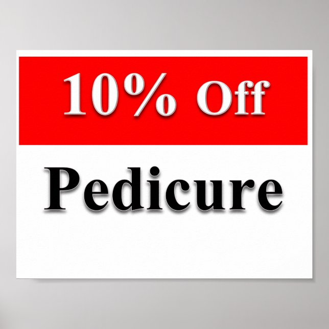 10% Off Pedicure Poster Matte (Front)