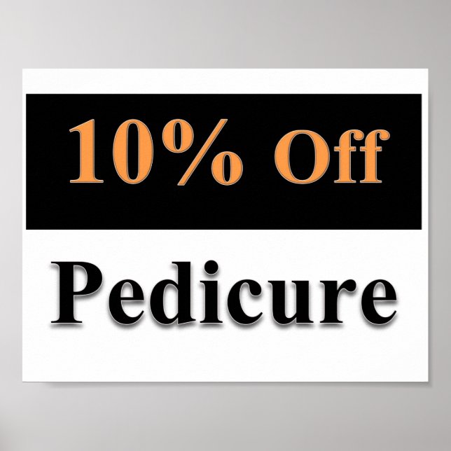 10% Off Pedicure Poster Matte (Front)