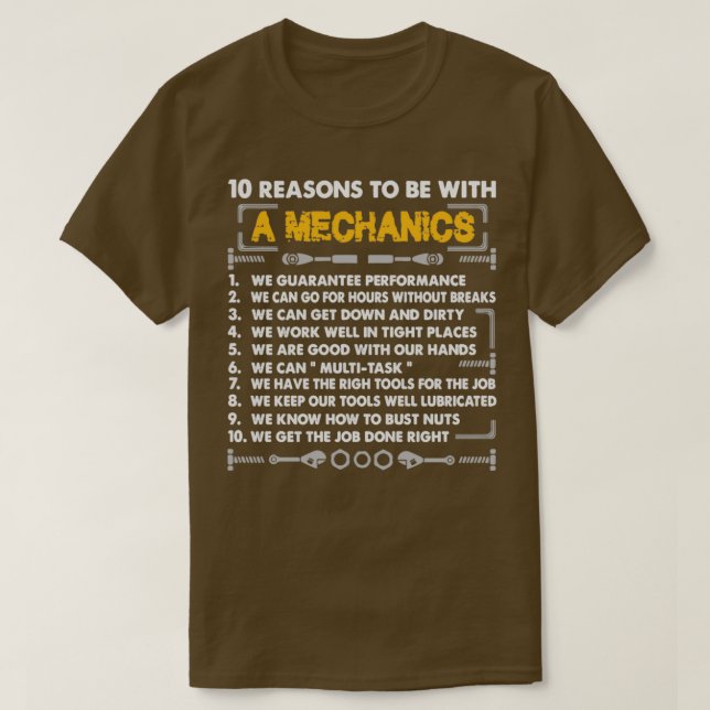 10 reason to be a Mechanic  T-Shirt (Design Front)