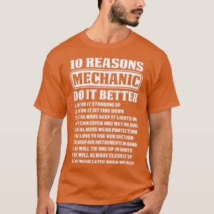 10 Reasons Mechanic Do It Better Mechanic T Shirt