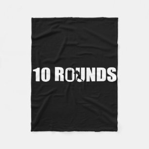 10 Rounds - Boxing Lover Gym Boxer Kickboxing Kick Fleece Blanket