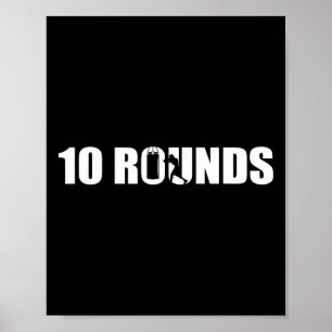 10 Rounds - Boxing Lover Gym Boxer Kickboxing Kick Poster