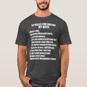 10 Rules Dating My Niece Overprotective Uncle Prot T-Shirt