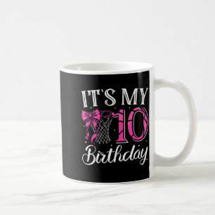 10 ten birthday coquette basketball girl bday pink coffee mug
