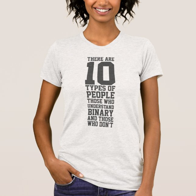 10 Types of People Funny Binary T-Shirt (Front)