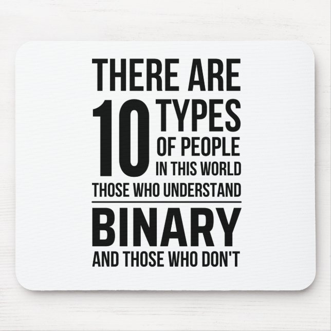 10 Types of People in this World Those Who Underst Mouse Pad (Front)