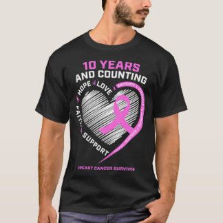 10 Year Breast Cancer Survivor For Women Cancer T-Shirt