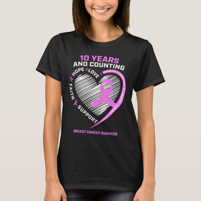 10 Year Breast Cancer Survivor Gifts For Women Can T-Shirt (Front)