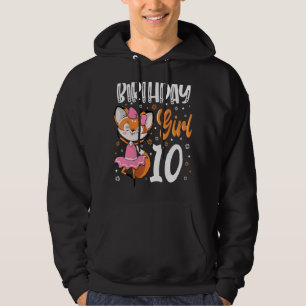 10 Year Old 10th Birthday For Fox  Girl Foxes Birt Hoodie