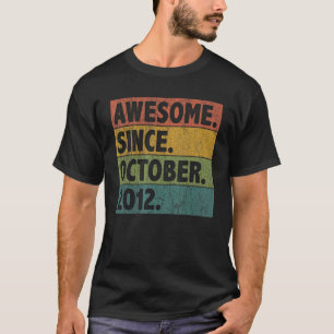 10 Year Old Awesome Since October 2012 10th Birth T-Shirt