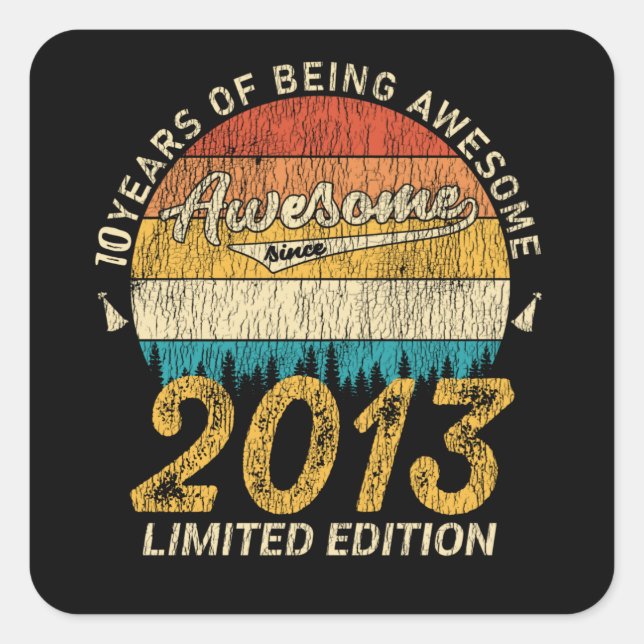 10 Year Old Bday 2013 Awesome Since 10th Birthday Square Sticker (Front)