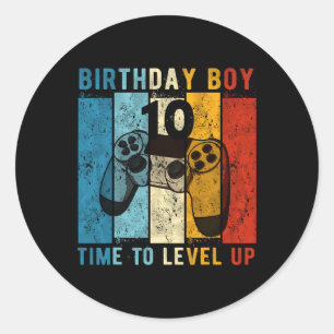 10 Year Old Birthday Boy 10 Time To Level Up 10th  Classic Round Sticker