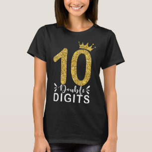 10 Year Old Double Digits 10th Birthday Girls cro T-Shirt
