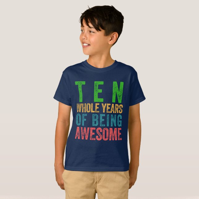 10 Year Old Tenth Birthday Party Kid Boy Girl T-Shirt (Front Full)