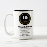 10 Year Work Anniversary | Employee Appreciation Two-Tone Coffee Mug<br><div class="desc">10 year work anniversary quotes award,  for Employee Appreciation. personalised gift</div>
