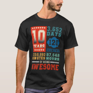10 Years 120 Months Of Being Awesome 10th Birthday T-Shirt