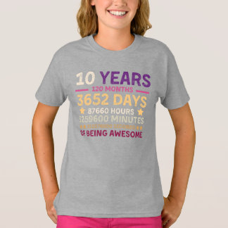 10 Years 120 Months Of Being Awesome 10th Birthday T-Shirt