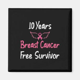 10 Years Breast Cancer Free Pink Breast Cancer Sur Magnet